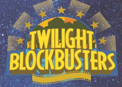 Twilight Blockbusters